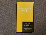 A.S. Byatt - INGERI SI INSECTE RF1/1