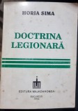 Doctrina legionara - Horia Sima (editia a II-a)