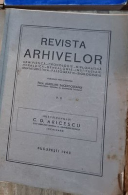 C. D. Aricescu - Revista Arhivelor Anul V Nr. 2, 1943 foto