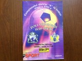 program meci fotbal FC politehinca timisoara - fcm bacau campionatul DIVIZIEI A LA FOTBAL romania 2006 / 16 pagini fan sport hobby
