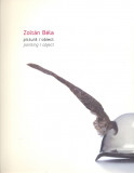 Pictura / Obiect. Painting / Object | Zoltan Bela, Vellant