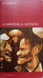 O Estetica a Uratului - Karl Rosenkranz, Meridiane 1984, Biblioteca de Arta, Romana, Arta, Album, Paperback