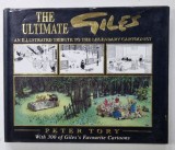 THE ULTIMATE GILES , AN ILLUSTRATED TRIBUTE TO THE LEGENDARY CARTOONIST by PETER TORY , 1995