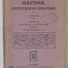 BULETINUL INSTITUTULUI DE LITERATURA PE 1922 , PARTEA II : CRITICA LITERARA , FASCICULA 3 , APARUTA 1924