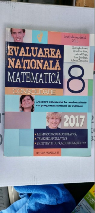 EVALUAREA NATIONALA MATEMATICA CONSOLIDARE CLASA A VIII A SERDEAN ZANOSCHI