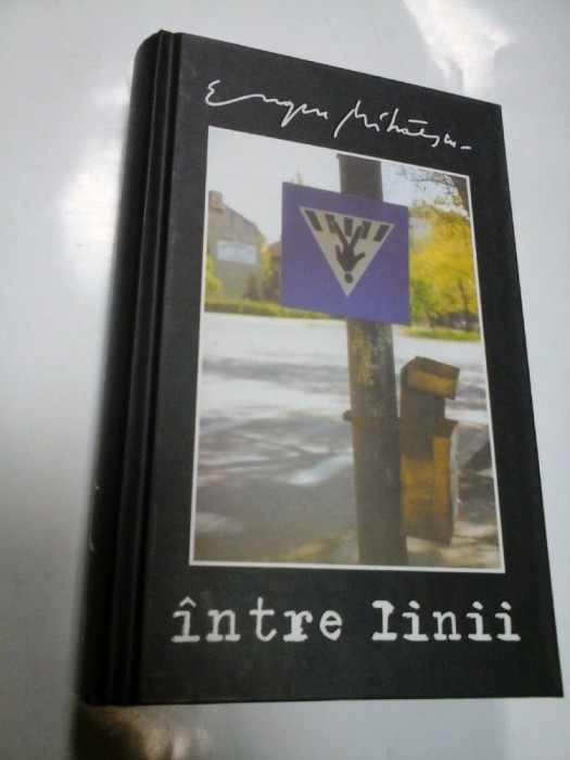 INTRE LINII - EUGEN MIHAESCU