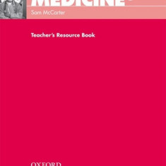 Oxford English for Careers: Medicine 2: Teacher's Resource Book