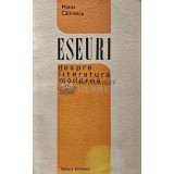 Eseuri despre literatura moderna - 1970 - Matei Calinescu (XD44)