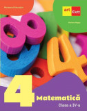 Matematică. Manual. Clasa a IV-a - Paperback - Mariana Mogoş - Art Klett, Clasa 4, Matematica