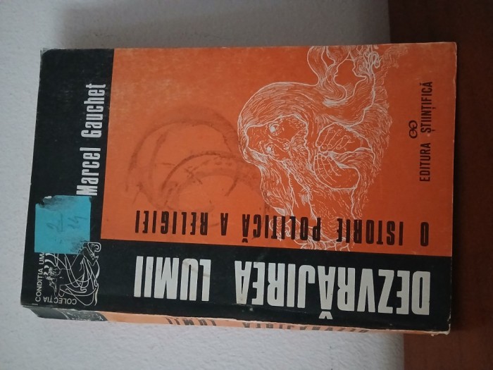 O Isorie Politică A Religiei-Marcel Gauchet