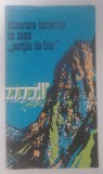 ITINERARE TURISTICE IN ZONA '' PORTILE DE FIER '' de VALENTINA MIRONESCU si MIHAI GHITA , 1975