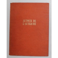 AUTOUR DE L &#039;AUTRICHE par ROSE SILBERER , 1929
