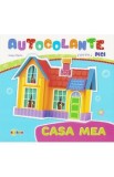 Autocolante pentru pici: Casa mea - Inesa Tautu