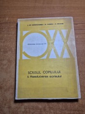 pedagogia secolului 20 - scrisul copilului - reeducarea scrisuluui - din anul 1980 foto