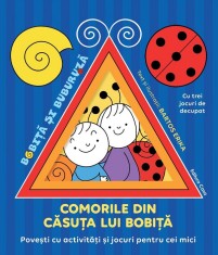 Comorile Din Casuta Lui Bobita, Bartos Erika - Editura Casa foto