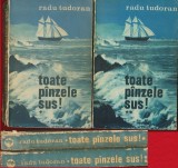 Radu Tudoran, "Toate pinzele sus" , Editura Minerva 1973. Editie NE VARIETUR.