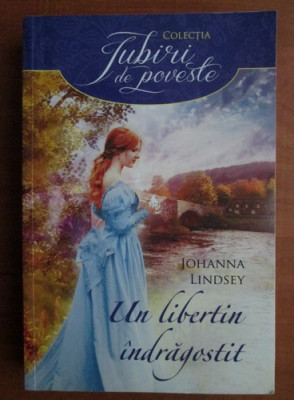 Johanna Lindsey - Un libertin indragostit foto