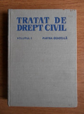 Tratat de drept civil (volumul 1), Traian Ionascu foto