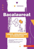 Bacalaureat Logica argumentare si comunicare