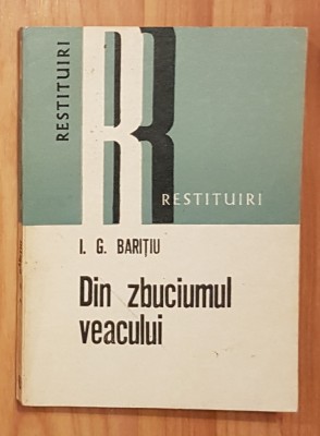 Din zbuciumul veacului de I. G. Baritiu Restituiri foto