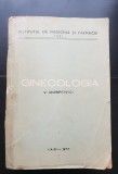 Ginecologia - V. Dobrovici, 1974, Editura Medicala, Brosata