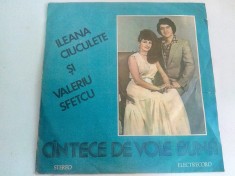 Ileana Ciuculete si Valeriu Sfetcu , cantece de voie buna , vinil foto