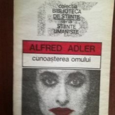 Cunoasterea omului- Alfred Adler