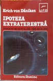 IPOTEZA EXTRATERESTRA. DOVEZILE MELE-ERICH VON DANIKEN-342065