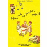 Marian Palade - Hai sa ne jucam copii! - 133000