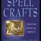 Spell Crafts: Creating Magical Objects