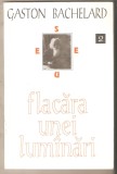 Gaston Bachelard-Flacara unei lumanari