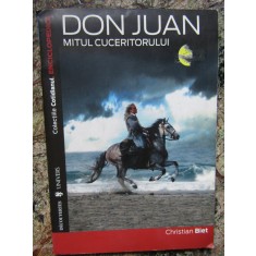 DON JUAN MITUL CUCERITORULUI CRISTIAN BIET