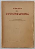 TRATAT DE ZOOTEHNIE GENERALA VOL. I de G. K. CONSTANTINESCU , Bucuresti 1930