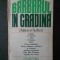 ZBIGNIEW HERBERT - BARBARUL IN GRADINA
