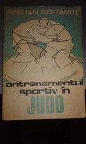 Stelian stefanut - antrenamentul sportiv in judo (editia 1983)