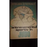 Stelian Stefanut - Antrenamentul sportiv in judo (Editia: 1983)