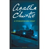 A titokzatos K&eacute;k Vonat - Agatha Christie