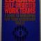 Leading Self-Directed Work Teams. A Guide to Developing New... - Kimball Fisher