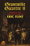 Eric Flint (editor ) - Grantville Gazette II