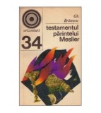 Gh. Bratescu - Testamentul Parintelui Meslier - 125708