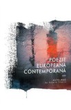 Poezie europeana contemporana - Valeriu Stancu