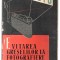 Evitarea greșelilor la fotografiere - Sylviu Comănescu (Editura Tehnică, 1962)