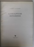 LA SCULPTURE HONGROISE par E. GADOR, G.O. POGANY, BUDAPEST 1955