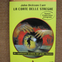 John Dickson Carr - La corte delle streghe (in limba italiana)