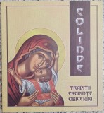 Colinde: obiceiuri, credinte, traditii// 2003
