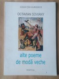 Octavian Soviany - alte poeme de modă veche (2004)