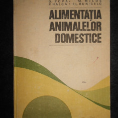 Octavian Popa - Alimentatia animalelor domestice (1984, editie cartonata)