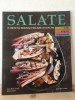 Georgeanne Brennan - Salate (Iulie, August, Septembrie), 2016