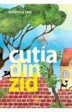 Cutia din zid - Veronica Iani