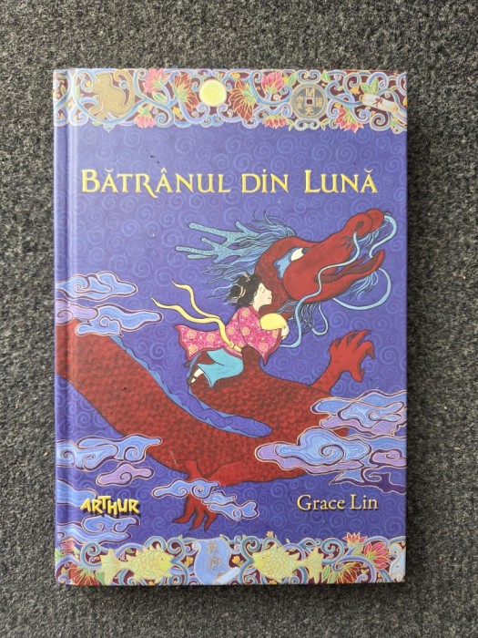BATRANUL DIN LUNA - Grace Lin